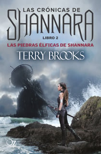 Las piedras élficas de Shannara - Las crónicas de Shannara - Libro 2