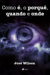 Como e´, o porque^, quando e onde
