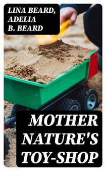 Mother Nature's Toy-Shop