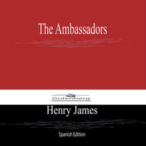 The Ambassadors (Spanish Edition)