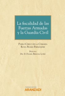 La fiscalidad de las Fuerzas Armadas y la Guardia Civil