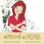 Mi mamá se mima