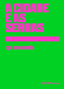 A cidade e as serras