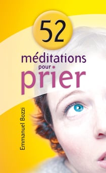 52 méditations pour prier