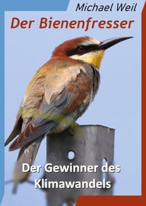 Der Bienenfresser - Der Gewinner des Klimawandels