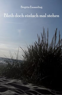 Bleib doch einfach mal stehen