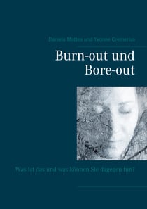 Burn-out und Bore-out - Was ist das und was können Sie dagegen tun?