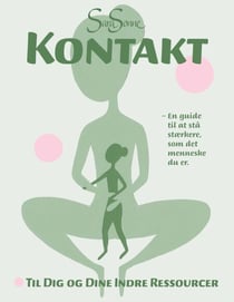 Kontakt - - til dig og dine indre ressourcer