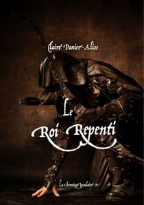 Le Roi Repenti - La Chronique Insulaire 4