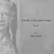 Luckily, it has gone wrong