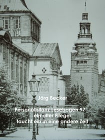 Personalbilanz Lesebogen 97 Ein alter Flieger taucht in eine andere Zeit