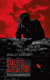 Drei Leben - Eine Liebesgeschichte