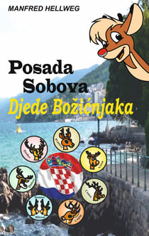 Posada Sobova - Rudolphs Rentier-Crew