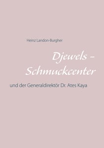 Djewels - Schmuckcenter - Antalya - und der Generaldirektör Dr. Ates Kaya