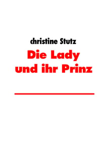 Die Lady und ihr Prinz