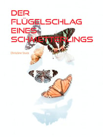 Der Flügelschlag eines Schmetterlings