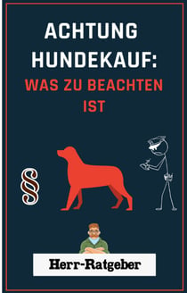 Achtung Hundekauf - Was zu beachten ist