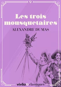 Les Trois Mousquetaires