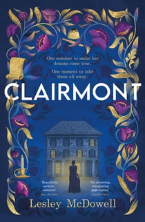 Clairmont - The sensuous hidden story of the greatest muse of the Romantic period