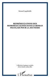 Représentations des homosexualités dans le roman français pour la jeunesse