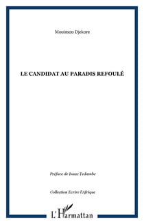 Le candidat au paradis refoulé