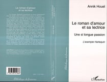 LE ROMAN D'AMOUR ET SA LECTRICE - Une si longue passion