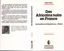 Des Africains noirs en France - Des tirailleurs sénégalais aux Blacks