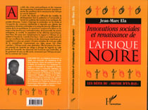 Innovations sociales et renaissance de l'Afrique Noire - Les défis du "monde d'en-bas"