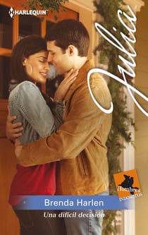 Una difícil decisión - Hombres indómitos de Rust Creek Falls (5)