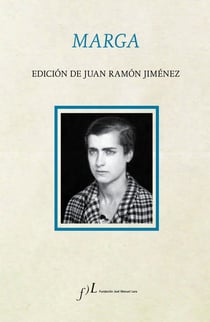 Marga - Edición de Juan Ramón Jiménez