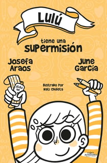 Lulú tiene una supermisión