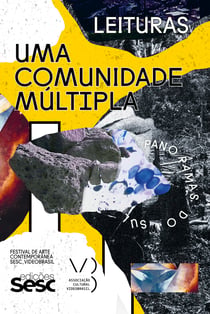 Uma comunidade múltipla - Festival de Arte Contemporânea Sesc_Videobrasil