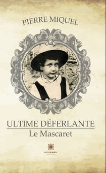 Ultime déferlante - Le Mascaret