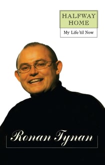 Halfway Home - My Life 'til Now