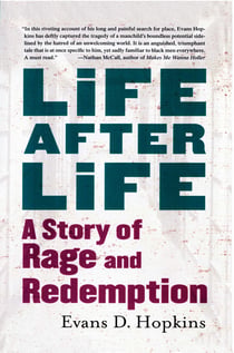 Life After Life - A Story of Rage and Redemption