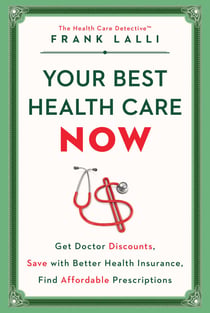 Your Best Health Care Now - Get Doctor Discounts, Save With Better Health Insurance, Find Affordable Prescriptions