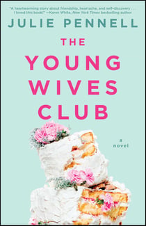 The Young Wives Club - A Novel
