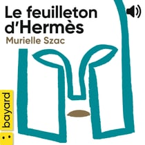 Le feuilleton d'Hermès