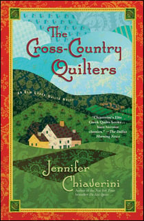 The Cross-Country Quilters - An Elm Creek Quilts Novel