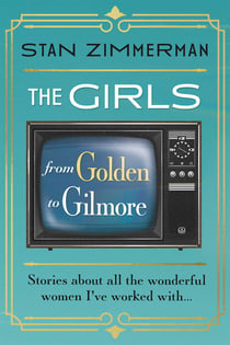 The Girls - From Golden to Gilmore