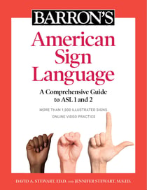 Barron's American Sign Language - A Comprehensive Guide to ASL 1 and 2 with Online Video Practice