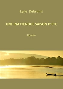 Une inattendue  saison d'été