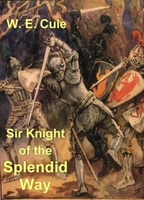 Sir Knight of the Splendid Way
