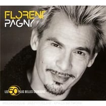 Les 50 plus belles chansons : florent pagny