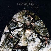 Friendly Fires
