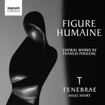 Poulenc : Oeuvres pour choeur / Tenebrae