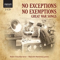 No exceptions, no exemptions : Mélodies de la Grande Guerre