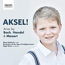 Aksel ! arias de bach, haendel et mozart