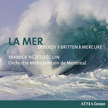 Debussy - Britten - Mercure : La mer