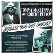 Shake 'Em On Down - Collected Recordings 1939-42